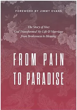 E-Book (epub) From Pain to Paradise von Karen Evans