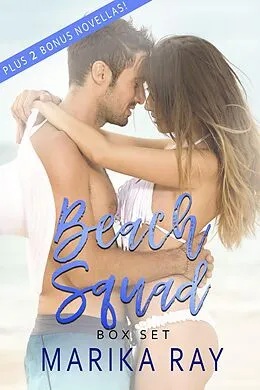 E-Book (epub) Beach Squad Boxed Set (Beach Squad Series) von Marika Ray
