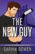 Kartonierter Einband The New Guy von Sarina Bowen