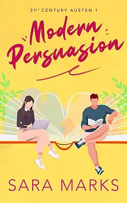 E-Book (epub) Modern Persuasion (21st Century Austen, #1) von Sara Marks