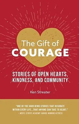 E-Book (epub) The Gift of Courage von Ken Streater