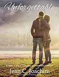E-Book (epub) Unforgettable von Jean Joachim