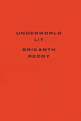 E-Book (epub) Underworld Lit von Srikanth Reddy