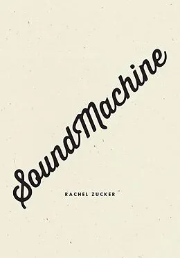 E-Book (epub) SoundMachine von Rachel Zucker