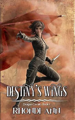 E-Book (epub) Destiny's Wings von Rhondi Ann