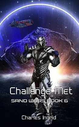 E-Book (epub) Challenge Met (The Sand Wars, #6) von Rhondi Ann