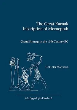 E-Book (pdf) Great Karnak Inscription of Merneptah von Colleen Manassa