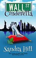 E-Book (epub) Wall Street Cinderella von Sandra Hill