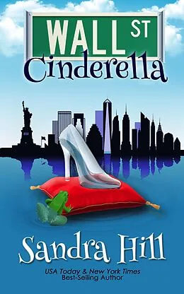 E-Book (epub) Wall Street Cinderella von Sandra Hill