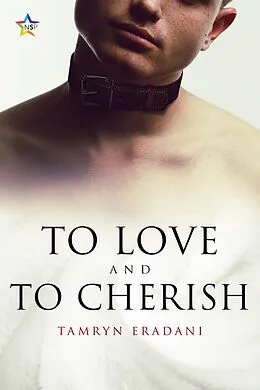 E-Book (epub) To Love and to Cherish (Enchanting Encounters, #3) von Tamryn Eradani