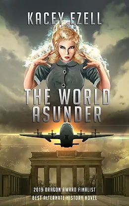 E-Book (epub) The World Asunder (The Psyche of War, #2) von Kacey Ezell