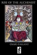 E-Book (epub) Rise of the Alchemist von Craig Gallant