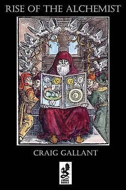 E-Book (epub) Rise of the Alchemist von Craig Gallant