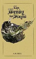 E-Book (epub) The Wendy that Stayed von A. M. Bell