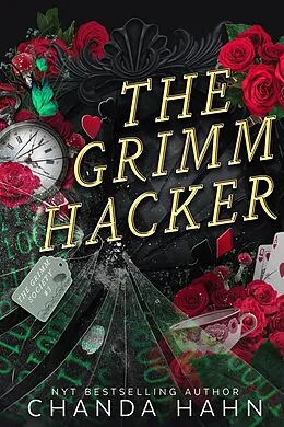 E-Book (epub) The Grimm Hacker (The Grimm Society, #3) von Chanda Hahn