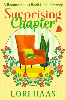 E-Book (epub) Surprising Chapter (Book Club Babes Romances, #2) von Lori Haas