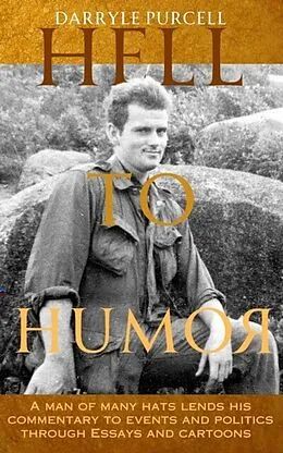 E-Book (epub) Hell to Humor von Darryle Purcell