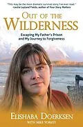 E-Book (epub) Out of the Wilderness von Elishaba Doerksen