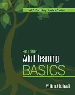 E-Book (epub) Adult Learning Basics, 2nd Edition von William J. Rothwell