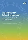 E-Book (epub) Capabilities for Talent Development von Pat Galagan, Morgean Hirt, Courtney Vital