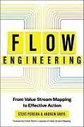 Kartonierter Einband Flow Engineering von Steve Pereira, Andrew Davis