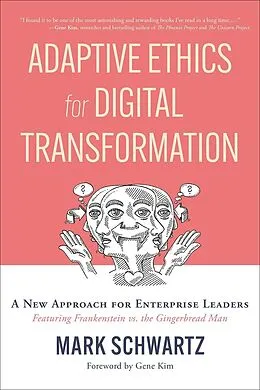 E-Book (epub) Adaptive Ethics for Digital Transformation von Mark Schwartz