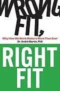 E-Book (epub) Wrong Fit, Right Fit von Andre Martin
