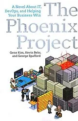 Kartonierter Einband The Phoenix Project von Gene Kim, Kevin Behr, George Spafford