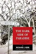 E-Book (epub) The Dark Side of Paradise von Richard J Kerr