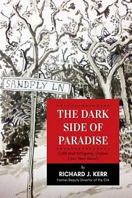 E-Book (epub) The Dark Side of Paradise von Richard J Kerr