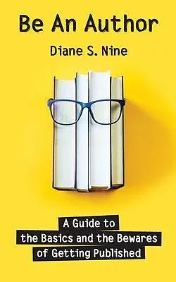 E-Book (epub) Be An Author von Diane S. Nine