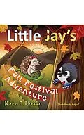 E-Book (epub) Little Jay's Fall Festival Adventure von Norma M Stricklen
