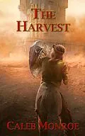E-Book (epub) The Harvest von Caleb Monroe