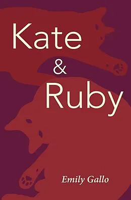 E-Book (epub) Kate & Ruby von Emily Gallo