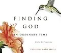 E-Book (epub) Finding God in Ordinary Time von Christine Eberle