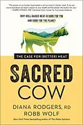 E-Book (epub) Sacred Cow von Diana Rodgers, Robb Wolf