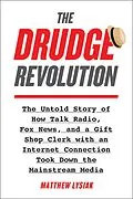 E-Book (epub) The Drudge Revolution von Matthew Lysiak, Matthew Lysiak