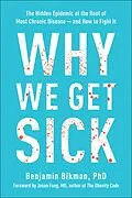 E-Book (epub) Why We Get Sick von Benjamin Bikman