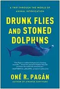 E-Book (epub) Drunk Flies and Stoned Dolphins von One R. Pagan