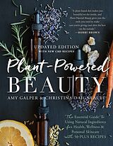 Couverture cartonnée Plant-Powered Beauty, Updated Edition de Amy Galper, Christina Daigneault