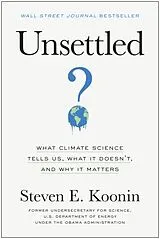 Livre Relié Unsettled von Steven E. Koonin