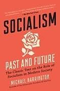 Kartonierter Einband Socialism von Michael Harrington