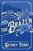 Kartonierter Einband The Brazen von Devney Perry