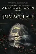 E-Book (epub) Immaculate von Addison Cain