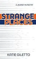 E-Book (epub) Strange Places von Katie Giletto