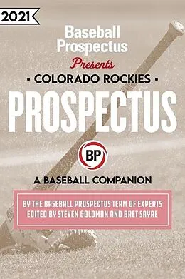 E-Book (epub) Colorado Rockies 2021 von Baseball Prospectus