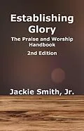 E-Book (epub) Establishing Glory von Jackie Smith Jr