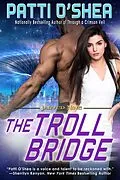 E-Book (epub) The Troll Bridge von Patti O'Shea
