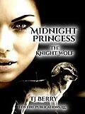 E-Book (epub) Midnight Princess von Tj Berry
