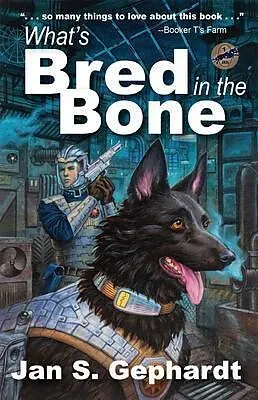 E-Book (epub) What's Bred in the Bone von Jan S. Gephardt
